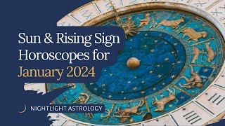 January 2024 Horoscopes for All 12 Signs [upl. by Rondi]