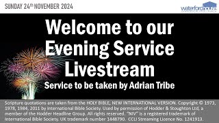 Evening Service Sunday 24th November 2024 [upl. by Anihs]