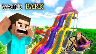 WATER PARK। MINECRAFT AMAZING PARK। SLIDE WATER। Minecraft [upl. by Oirotciv585]