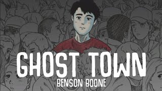 Ghost town  Benson Boone  Slowed  lyrics [upl. by Lalaj]