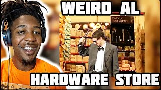 FIRST TIME HEARING quotWeird Alquot Yankovic  Hardware Store REACTION [upl. by Nowyt113]