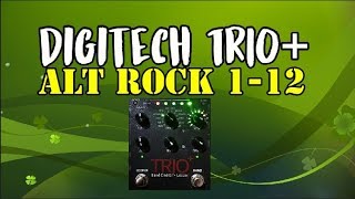 what to expect when Digitech TRIO set on ALT ROCK genre all 12 styles Musima Eterna Deluxe [upl. by Jestude]