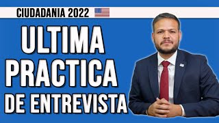 EXAMEN DE ENTREVISTA DE CIUDADANIA AMERICANA 2022 [upl. by Einapets]