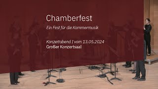 Chamberfest  Ein Fest für die Kammermusik  Gran Partita [upl. by Ettennod]