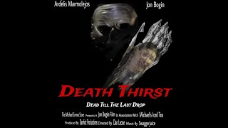 DEATH THIRST  Michaels Iced Tea Promo [upl. by Goober769]