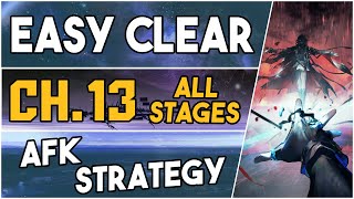 All Chapter 13 Stages  Adverse Environment  AFK Easy Strategy 【Arknights】 [upl. by Christabel854]