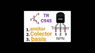 BELAJAR ELEKTRONIKA Mengenal TRANSISTOR bc547 A733 C945 A1015 C1815 2n5401 2n5551 [upl. by Gaudet]