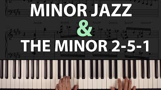 Minor Jazz amp The Minor 251 Voicings Tips amp Tricks [upl. by Retla861]