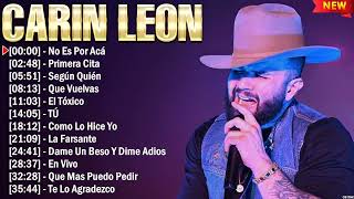 Carin Leon Mix 2024  Sus Mejores Exitos 2024  Lo mas Nuevo 2024 [upl. by Musihc]