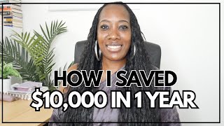 HOW I SAVED 10000 IN 1 YEAR [upl. by Gisela274]