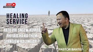 HATO PHI SNGEW KUMBA PHI IAID HA KA THEM SYRNGIEW KA JINGIAP   PASTOR BANTEI  280124 [upl. by Itra116]