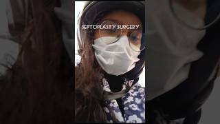 Septoplasty Surgery 🏥 shorts minivlog surgeryday doctor benjaminsrecipe [upl. by Hteboj]