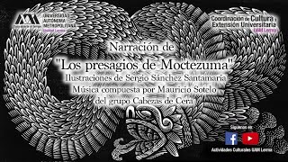 Los presagios de Moctezuma [upl. by Daiz786]