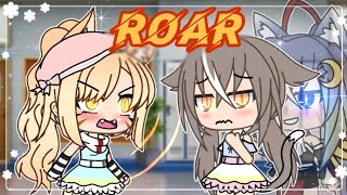 Roar 《Gacha life》 [upl. by Acisse627]