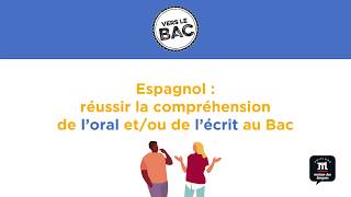 Espagnol  Réussir la compréhension de loral et de lécrit aux épreuves communes du Bac [upl. by Ednil]