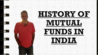 History Of Mutual Funds In India [upl. by Magill932]