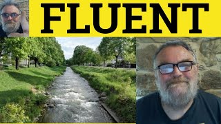 🔵 Fluent Meaning  Fluency Defined  Fluently Examples  Vocabulary  Fluent Fluency Fluently [upl. by Yort]