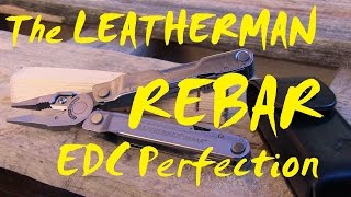 The Leatherman REBAR the small Surge  Review and detailed Close up incl SAW Tests [upl. by Eihctir]