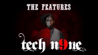 Tech N9ne  The Features [upl. by Cesare]