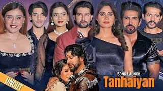 UNCUT  Tanhaiyan  Official Song Launch  Aftab Shivdasani  Kavita Tripathi  Mannara Chopra [upl. by Pack]