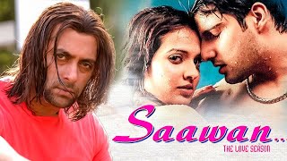 SAWAN Movie  Salman Khan Movies  Hindi Movie Full  Action Romantic Movie  सलमान खान की फिल्म [upl. by Nivlek]