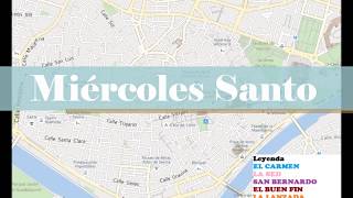 Miércoles Santo Maps [upl. by Mcclish]