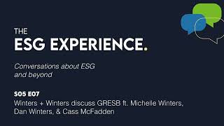 Winters  Winters discuss GRESB ft Michelle Winters Dan Winters amp Cass McFadden [upl. by Eillib380]