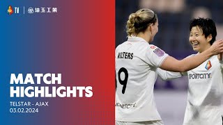 Highlights Telstar  Ajax  Azerion Vrouwen Eredivisie  20232024 [upl. by Enelrihs]