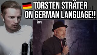 Reaction To German Comedian Torsten Sträter Die deutsche Sprache kann so viel [upl. by Riesman]