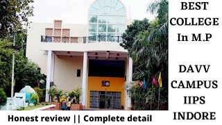 DAVV  IIPS COLLEGE INDORE  Admission process  Courses  Dees  Placements [upl. by Henley42]