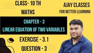 class 10th maths chapter 3rd linear equations in two variables question 3rd [upl. by Madanhoj319]