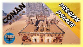 Conan Exiles PERSIAN PALACE [upl. by Hutner]