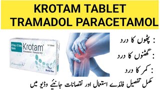 Krotam Tablet Uses In Urdu  Tramadol Paracetamol Tablet Benifit dosage amp sideeffects [upl. by Enaira]