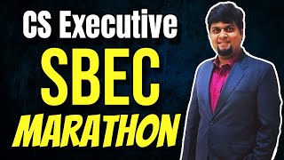 CS Executive SBEC Marathon for June 2022 Exam  Part C [upl. by Edivad]