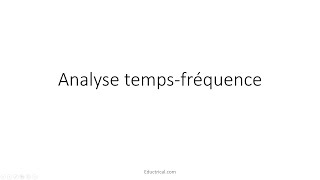 Analyse temps fréquence partie 2 [upl. by Archle57]