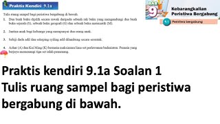 Praktis Kendiri 91a  Matematik Tingkatan 4 Bab 9  Kebarangkalian peristiwa bergabung  Matematik [upl. by Lathrope]