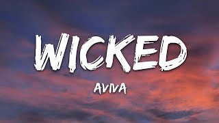 AViVA  WICKED Lyrics [upl. by Hekker229]