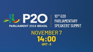 P20 SUMMIT Working Sessions of the G20 Parliaments Summit  November 7 2024 [upl. by Seth581]