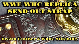 WWE World Heavyweight Championship Replica Re leathered on a Brown Strap [upl. by Mcclish]