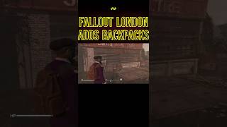 BACKPACKS IN FALLOUT LONDON [upl. by Annanhoj]