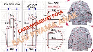 Cara membuat pola dan menjahit baju tidur anak laki laki BAGIAN 1 [upl. by Lody351]