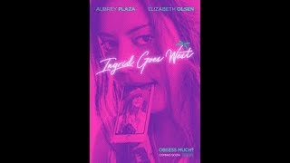 Ingrid Goes West Review 2017 directed by Matt Spicer [upl. by Lizned]