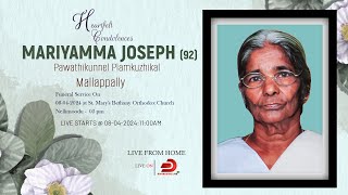 Mariyamma Joseph 92  Funeral Service  Pawathikunnel Plamkuzhikal  Mallappally  LIVE [upl. by Anrim145]