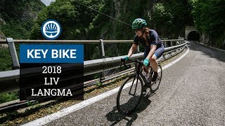 Liv Langma  Key Bikes Of 2018 [upl. by Annonyw943]