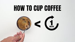 THE SHORTEST COFFEE CUPPING Tasting TUTORIAL [upl. by Llen438]