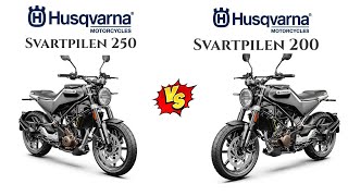 Husqvarna Svartpilen 200 VS 250  Comparison  Mileage  Top Speed  Price  Bike Informer [upl. by Monica542]