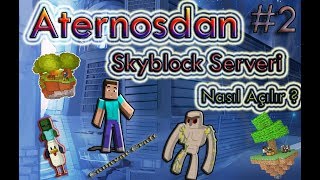 ATERNOSDAN SKYBLOCK SERVERİ NASIL AÇILIR  ATERNOS SKYBLOCK PLUGİNLERİ  BÖLÜM 2 [upl. by Laverne]