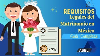 quotRequisitos para Matrimonio en México ¡Todo lo que Debes Saber 💑📜quot [upl. by Ayad650]