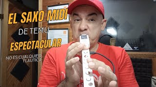 Saxo Midi Chino  Wind Instrument  Flute Midi  Recorder analisis y Demostración [upl. by Alletsyrc]