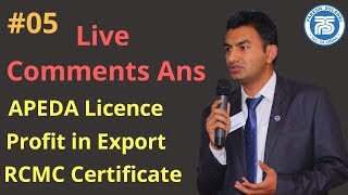 05 APEDA Licence  Profit in Export Import  RCMC Certificate  Paresh Solanki  Export Import [upl. by Yila324]